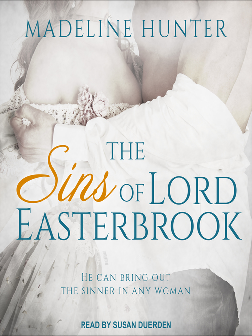 Title details for The Sins of Lord Easterbrook by Madeline Hunter - Available